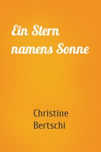 Ein Stern namens Sonne