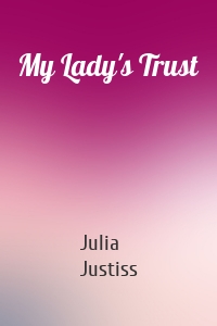 My Lady's Trust