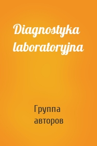 Diagnostyka laboratoryjna