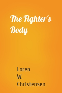 The Fighter's Body