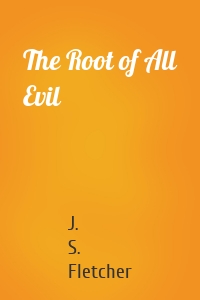 The Root of All Evil