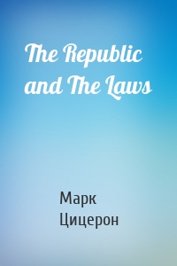 The Republic and The Laws