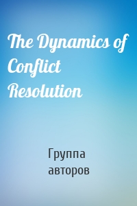 The Dynamics of Conflict Resolution