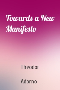 Towards a New Manifesto