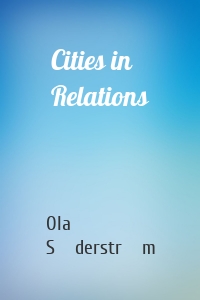 Cities in Relations