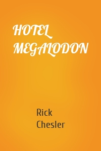 HOTEL MEGALODON