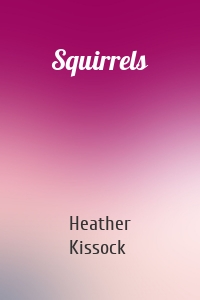 Squirrels