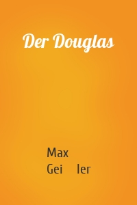 Der Douglas