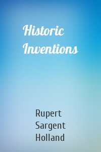 Historic Inventions