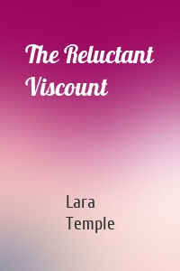 The Reluctant Viscount