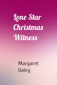 Lone Star Christmas Witness