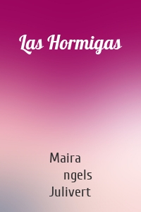 Las Hormigas