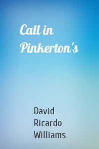 Call in Pinkerton's