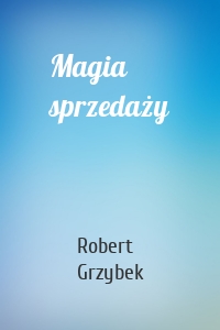 Magia sprzedaży