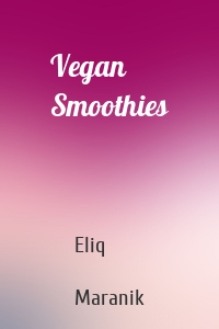 Vegan Smoothies