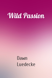 Wild Passion