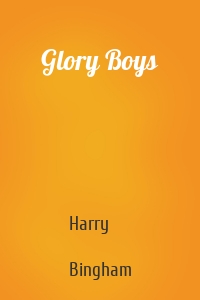 Glory Boys