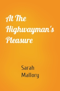 At The Highwayman's Pleasure