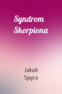 Syndrom Skorpiona