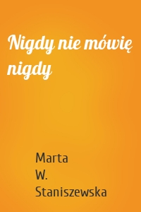 Nigdy nie mówię nigdy