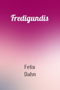 Fredigundis