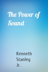 The Power of Sound