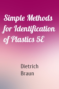 Simple Methods for Identification of Plastics 5E