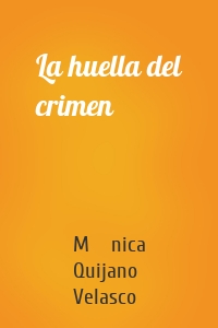 La huella del crimen