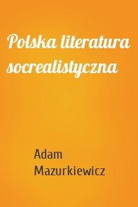 Polska literatura socrealistyczna