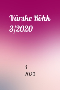 Värske Rõhk 3/2020