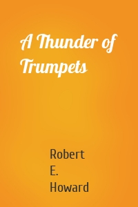 A Thunder of Trumpets