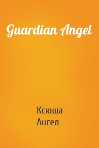 Guardian Angel