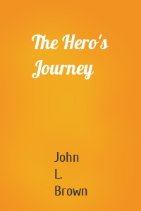 The Hero's Journey