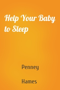 Help Your Baby to Sleep