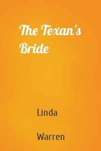 The Texan's Bride