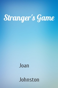Stranger's Game