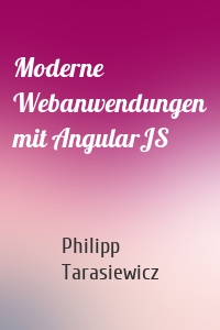 Moderne Webanwendungen mit AngularJS