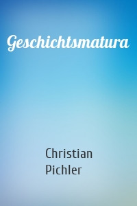 Geschichtsmatura