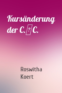 Kursänderung der C. C.