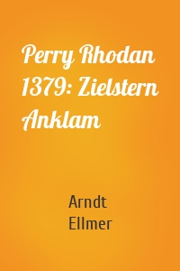 Perry Rhodan 1379: Zielstern Anklam