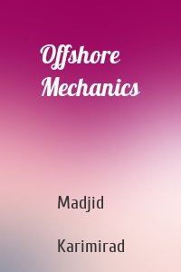 Offshore Mechanics