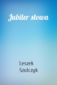 Jubiler słowa