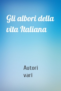 Gli albori della vita Italiana