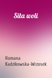 Siła woli