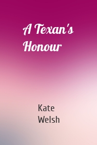 A Texan's Honour