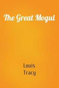 The Great Mogul