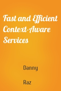 Fast and Efficient Context-Aware Services