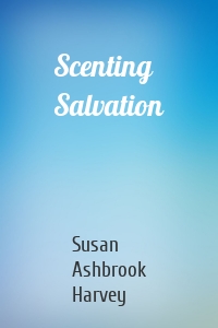 Scenting Salvation