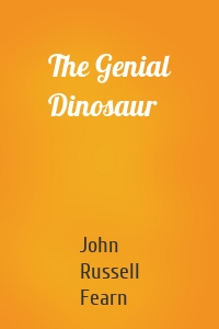 The Genial Dinosaur