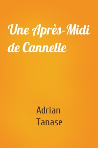 Une Après-Midi de Cannelle